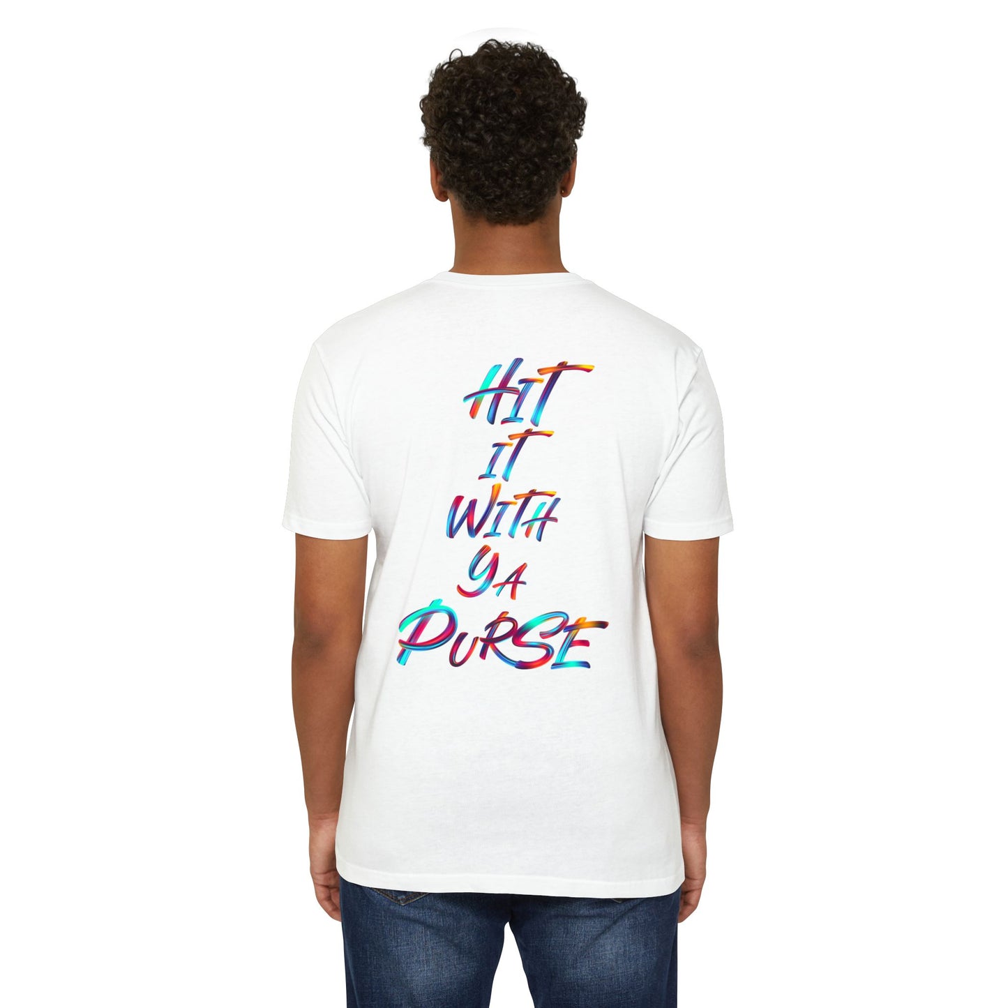 Colorful Graphic Unisex T-Shirt: "BTFV" & "Hit It With Ya Purse"