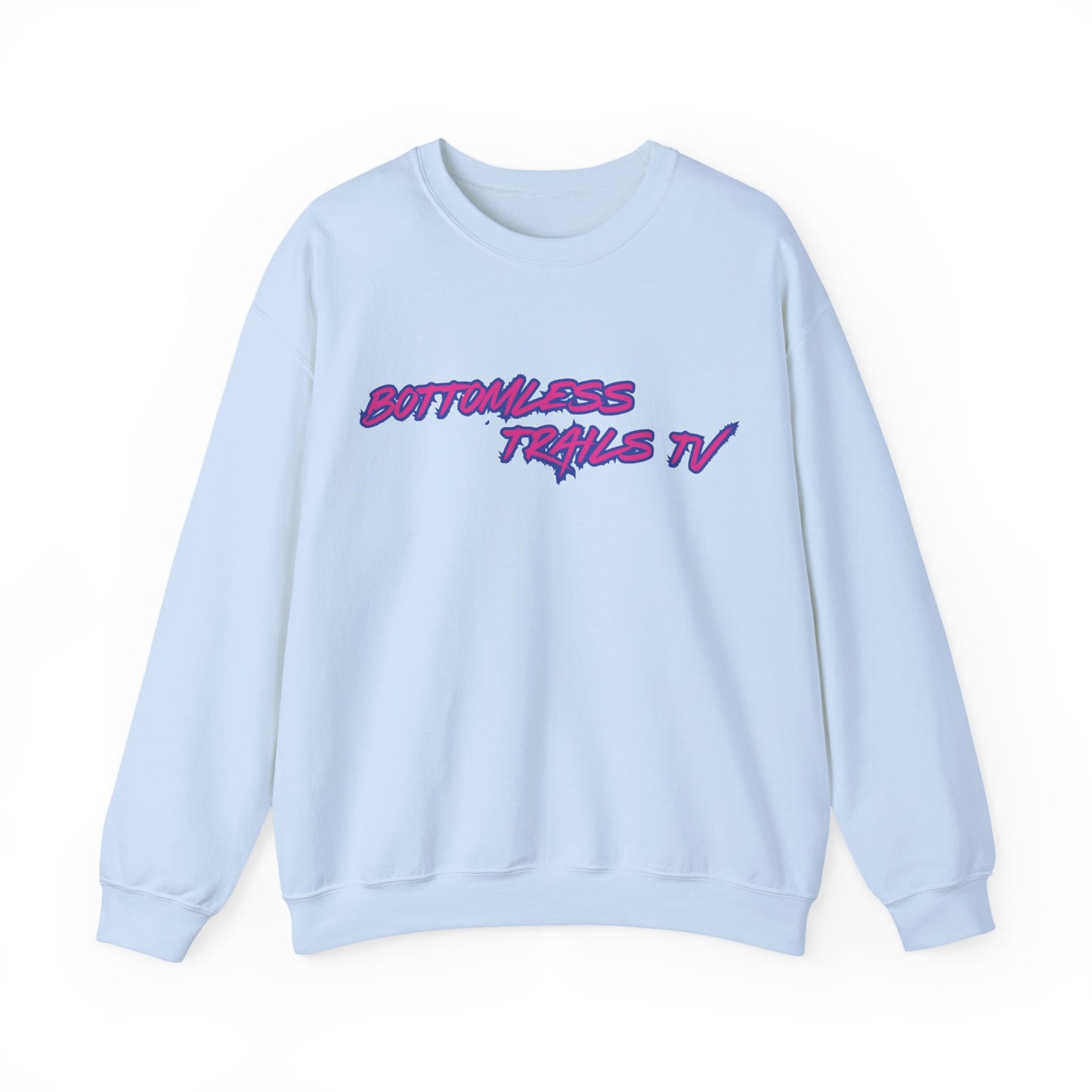 Bottomless Trails TV Womens sweat shirt
