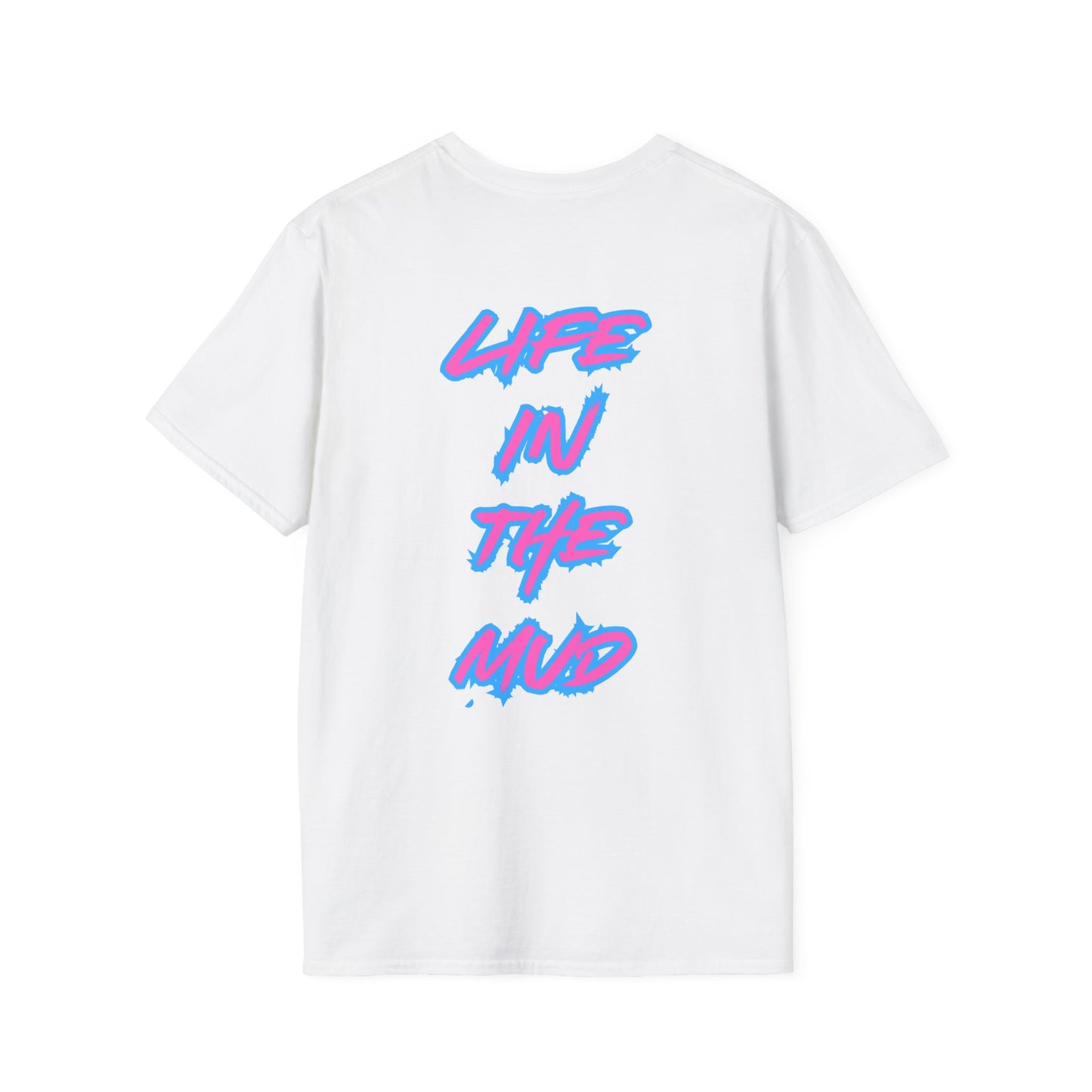 Womens Softstyle T-Shirt - Life in the Mud