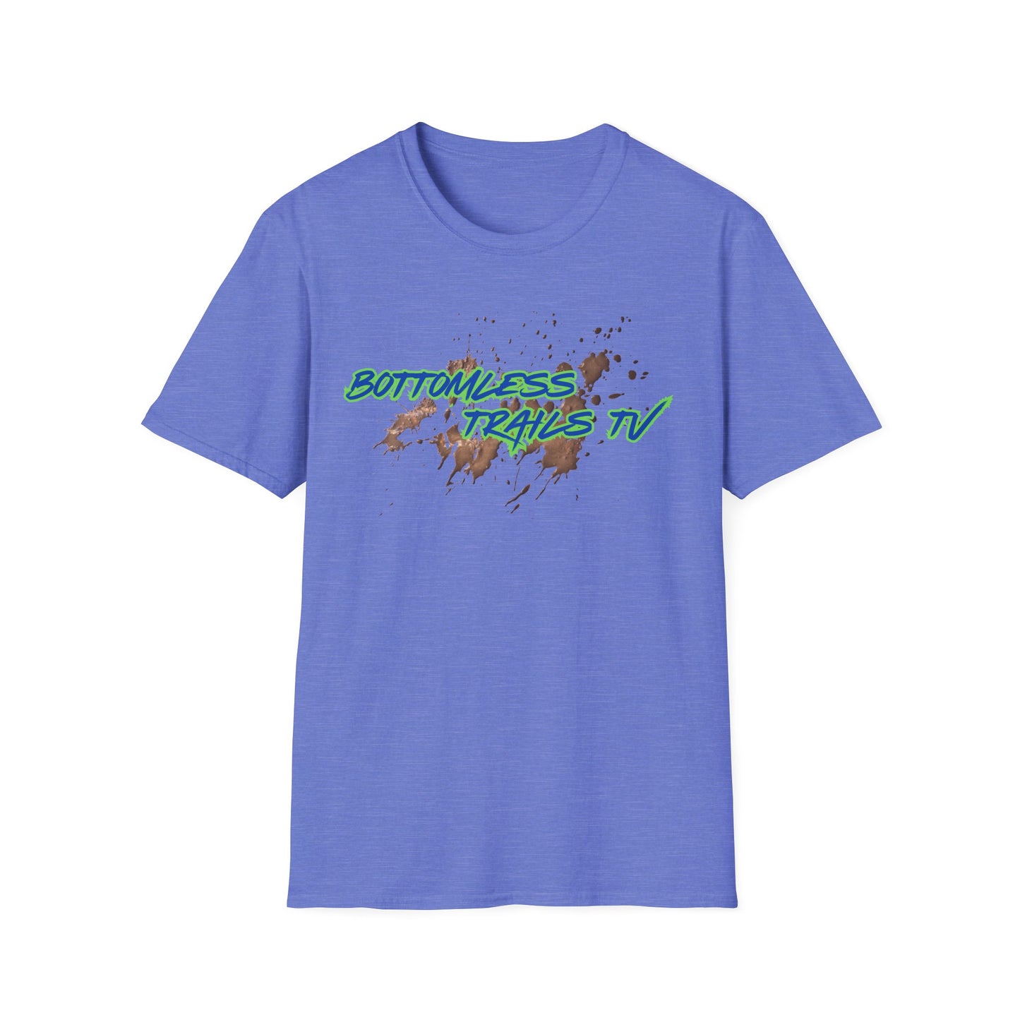 Bottomless Trails TV Unisex T-Shirt | Life in the Mud