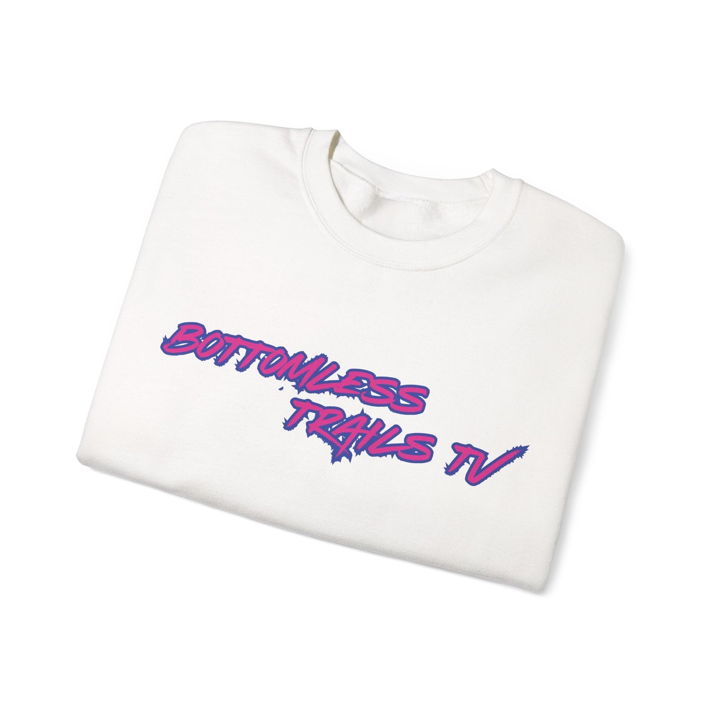 Bottomless Trails TV Womens sweat shirt