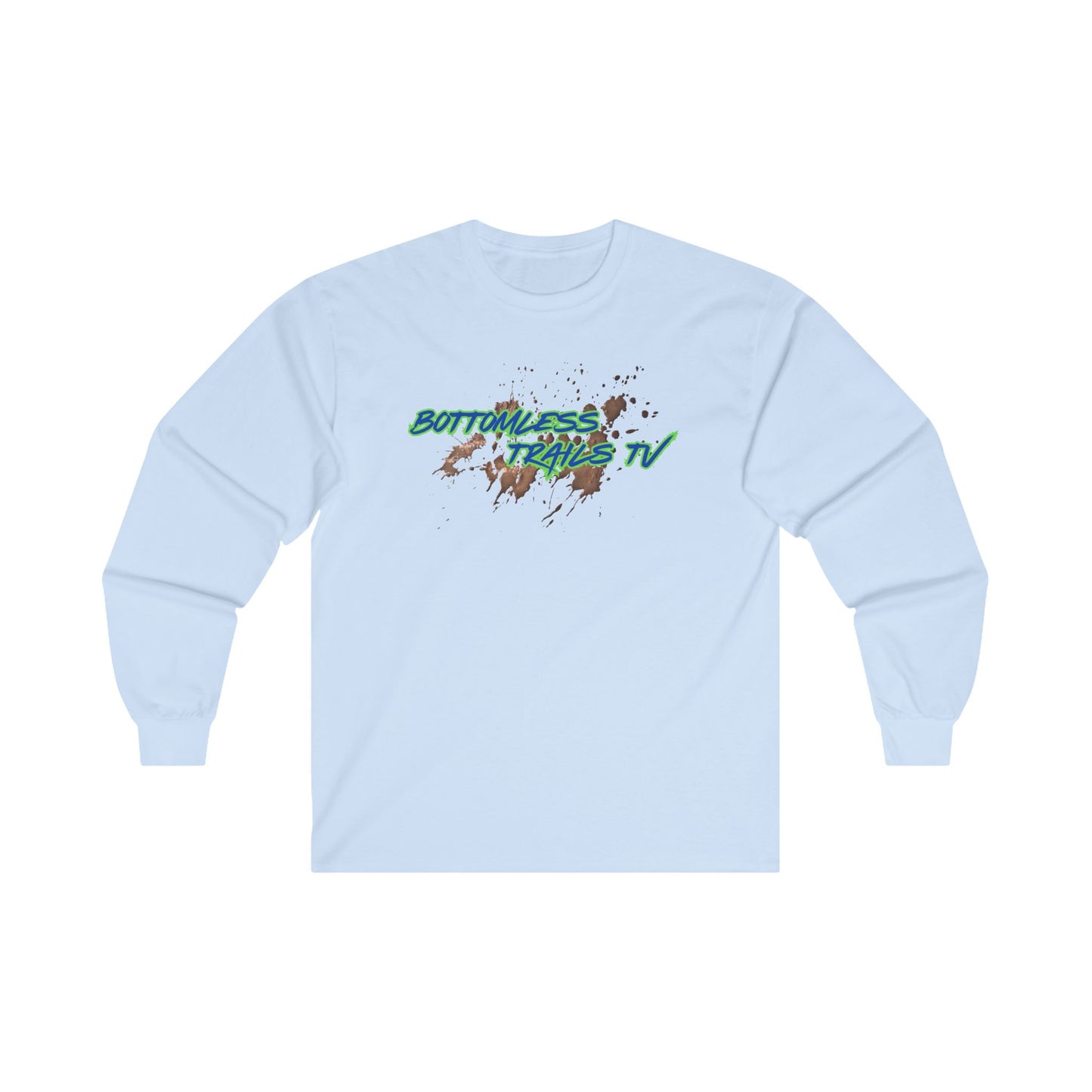 mens long sleeve- life in the mud