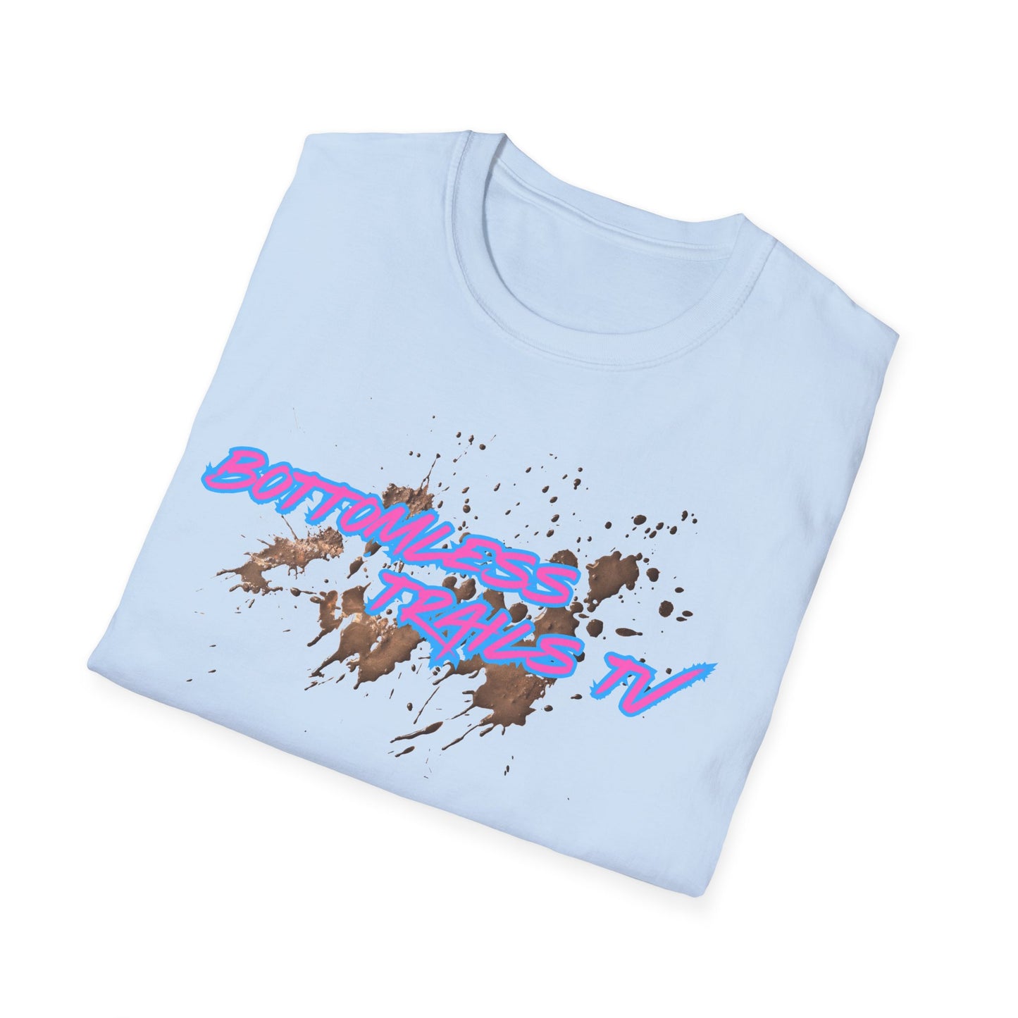 Womens Softstyle T-Shirt - Life in the Mud