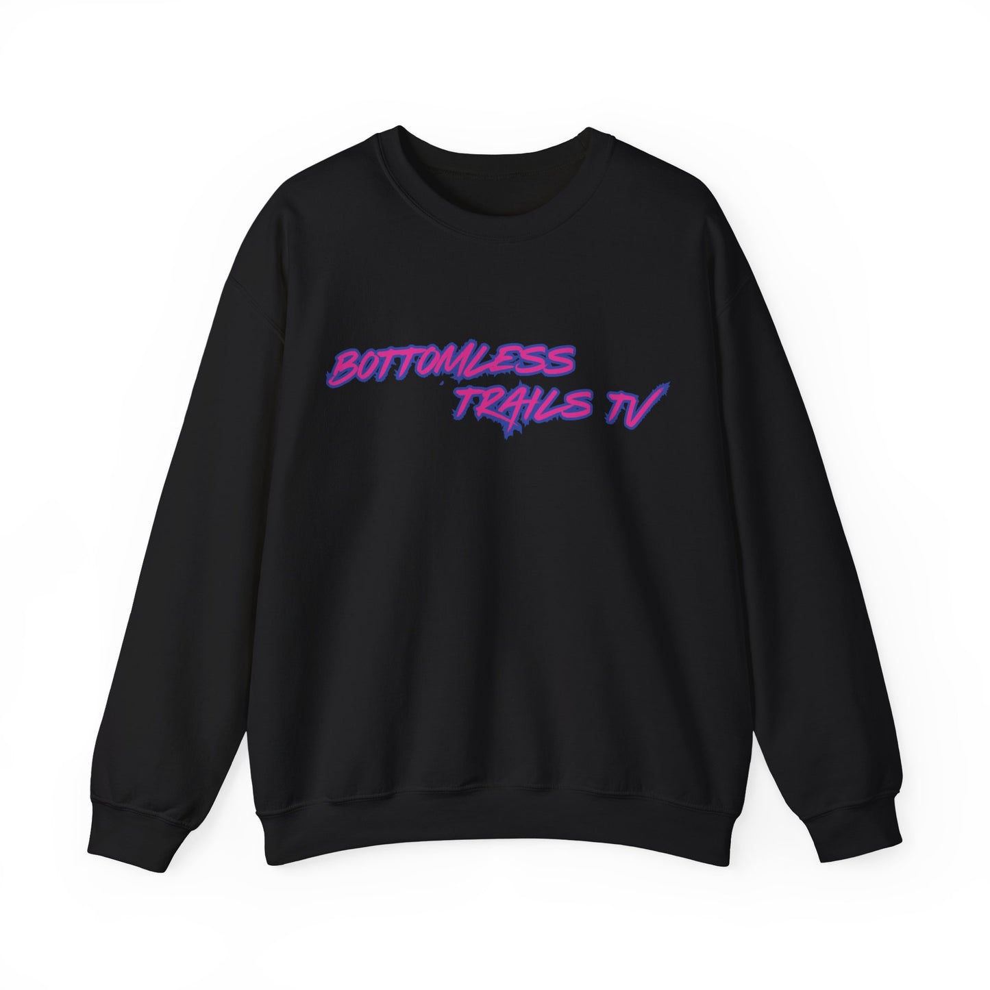 Bottomless Trails TV Womens sweat shirt